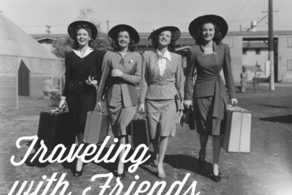 Traveling with friends